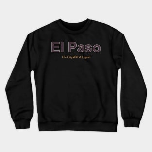 El Paso Grunge Text Crewneck Sweatshirt